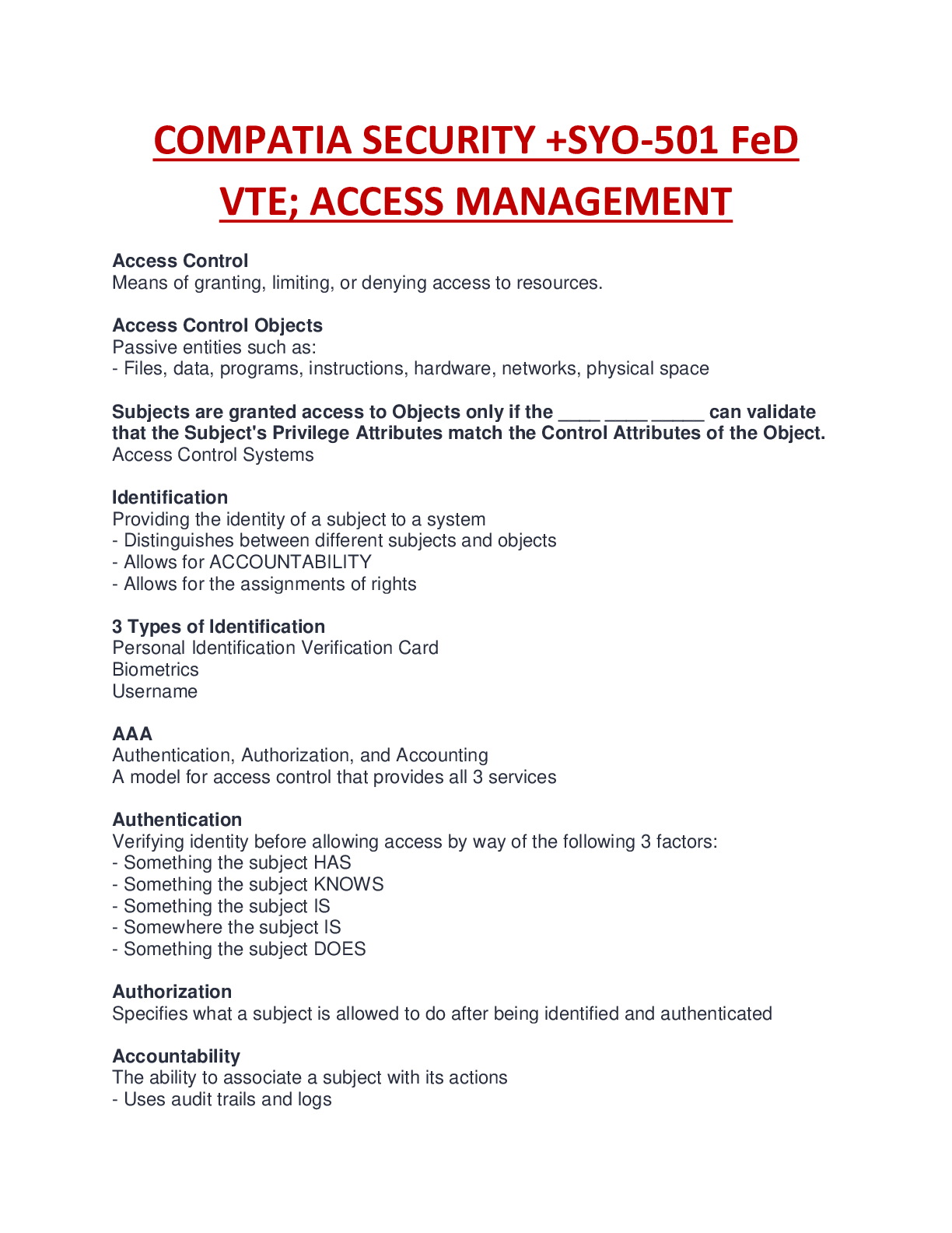 Preview image for COMPATIA SECURITY +SYO-501 FeD VTE; ACCESS MANAGEMENT QUESTIONS GRADED A.